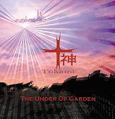 Tokami : The Under of Garden